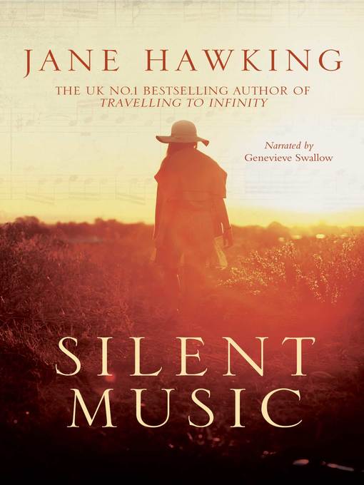 Title details for Silent Music by Jane Hawking - Available